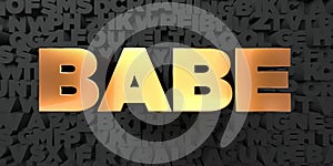 Babe - Gold text on black background - 3D rendered royalty free stock picture