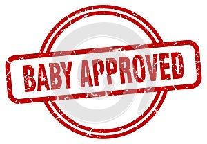baby approved stamp. baby approved round vintage grunge label.