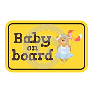 Baby on board safety sign