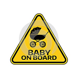 Baby on board sign with child carriage