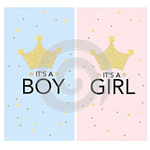 Baby gender reveal. It`s a girl. It`s a boy. Gold glitter crown with confetti. Baby shower invitation, greeting for fabric design