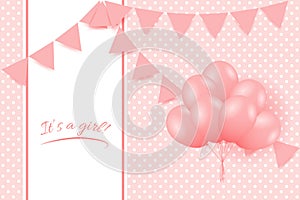 Baby girl shower card. Greeting card with balloons
