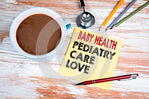 Baby health. Pediatry, care and love