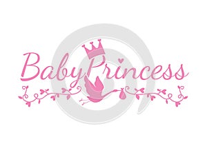 Baby Princess, Children Wall Decals, Wording Design, Kids Art Design, isolated on white background. Blue Crown Illustration and St