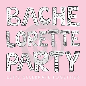 Bachelorette Party