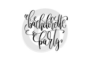 Bachelorette party hand lettering event invitation inscription