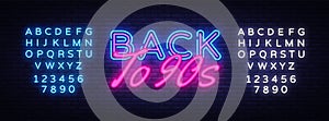 Back to 90s Neon Text Vector. Retro Back to 90s neon sign, design template, modern trend design, night neon signboard