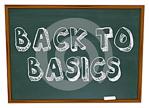 Back to Basics - Chalkboard photo