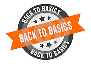 back to basics sign. round ribbon sticker. isolated tag photo