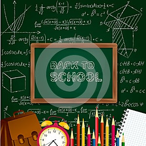 Back to school background with school supplies - blackboard, alarm clock, pencils, notepad on mathematical surface.