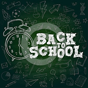 Back to School Chalk Text. Watch Alarm Doodle Dark Green Background