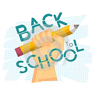 Back to school concept. Hand holding big pencil. Modern art. Vector illustration