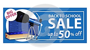 Back to school, discount web banner with telescope, map of the constellations and the encyclopedia of astronomy