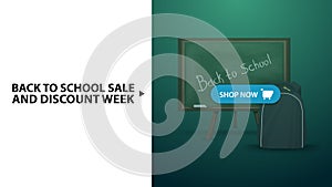 Back to school and discount week, green horizontal discount web banner with school Board and school backpack