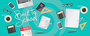 Back to school education concept table top view flat lay vector or study learning class working desk background with blank empty