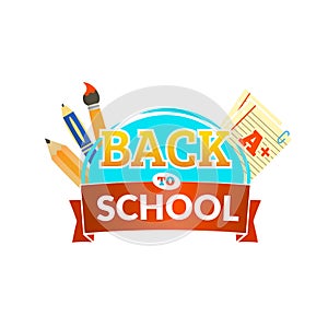 Back to school emblem with ribbon and accessories. Vector illustration.