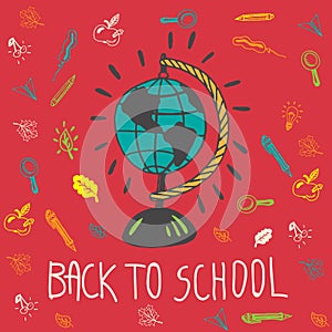 Back to school hand drawn doodle card with geography globe