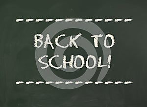 Back to School! Inscription on blackboard