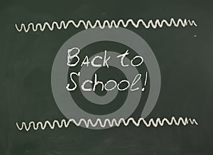 Back to School! Inscription on blackboard