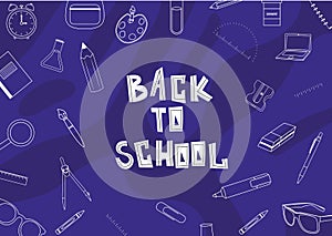 Back to school poster for kids with line art supplies on the background. Doodle style