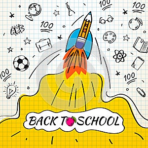 Back to school poster with rocket and doodles on checkered paper background. Vector illustration for banners invitation