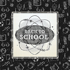 Back to school poster, sketchy notebook doodles with lettering, vector illustration.