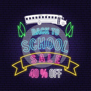 Back to School sale neon design or emblem. Vector. Night neon signboard. For advertising, promotion, poster, flier, blog