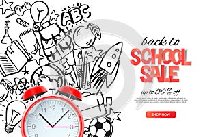 Back to school sale template. Realistic red alarm clock on outline doodle school background, vector illustration.