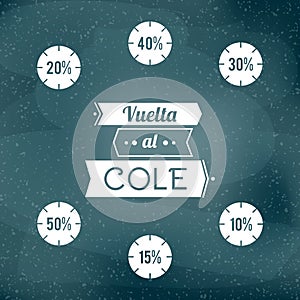 Back to school in Spanish. `Vuelta al cole`. Set: Welcome back to school labels with percent discounts. Vector illustration, flat