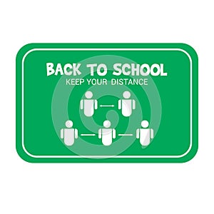 Back to school sticker, sign, caution, for keep distance and social distancing vector template