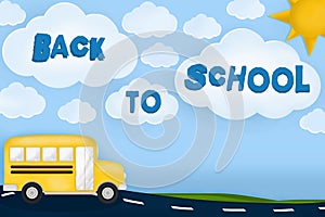 Back to school text on a Landscape with School bus, road, sun and clouds. Blue background