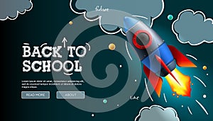 Back to School, web banner with cartoon rocket and doodle clouds. Creative or educational banner, ad, landing page or