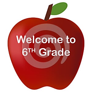 Back to school welcome to 6th Grade red apple