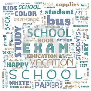 back to the school word cloud, word cloud for school life, this word cloud use for banner, painting, motivation, web-page, website