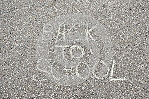 Back to School write with sidewalk chalk