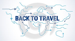 Back to travel concept - Airplanes silhouettes fly in the sky over world map - airplane travelling - blue and white vector