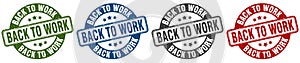 back to work stamp. back to work round stamp set isolated on white background