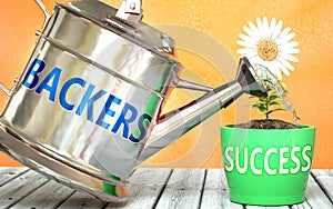 Backers helps achieving success - pictured as word Backers on a watering can to symbolize that Backers makes success grow and it
