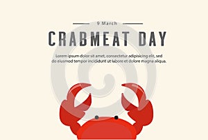 Background Crabmeat Day 9 March cartoon hand drawn style flat vector design illustrations.