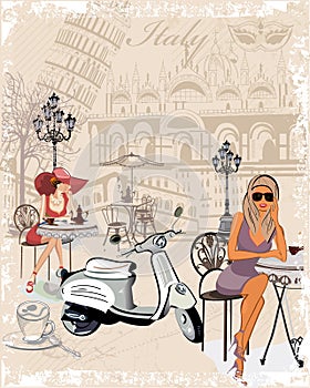 Background decorated with girls drinking coffee, the Italian sights