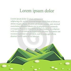 Background with mountain landscape below on white. Green hills, valley with white daisies lorem ipsum
