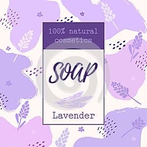 Background with natural lavender soap label. natural cosmetics