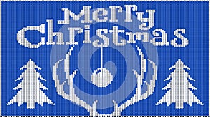 Background for the New Year mood. Merry Christmas. Knitted picture. Pullover. Horns of a deer and Christmas tree. Creates heat.