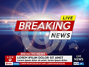 Background screen saver on breaking news.