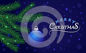 Background with vector christmas tree branches, snowflakes, hanging blue ball and Merry Christmas inscription