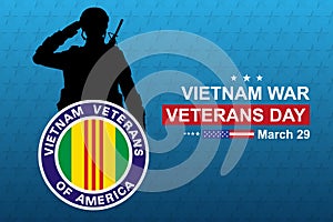 Background for Vietnam War Veterans Day. Vietnam War Veterans Day celebrated in March 29 th in USA