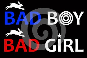 Bad boy and bad girl