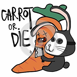 Bad rabbit catch carrot to be hostage and Carrot or die word cartoon vector