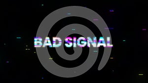 Bad signal title with glitch abstract background and distortion effect. Motion graphics.