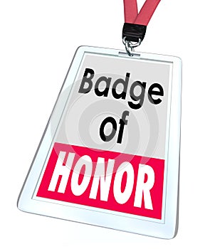 Badge of Honor Words Employee Pride Proud Distinction